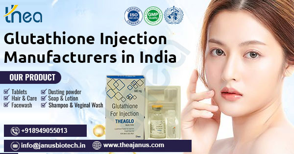 Glutathione Injection Manufacturers In India