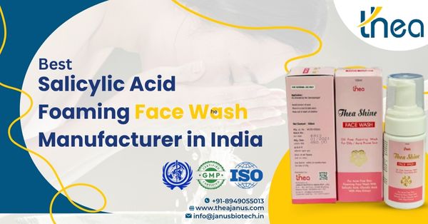 salicylic acid foaming face wash manufacturer in India