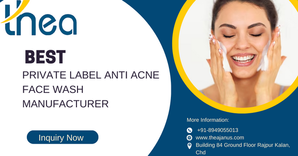 Private Label Anti Acne Face Wash Manufacturer