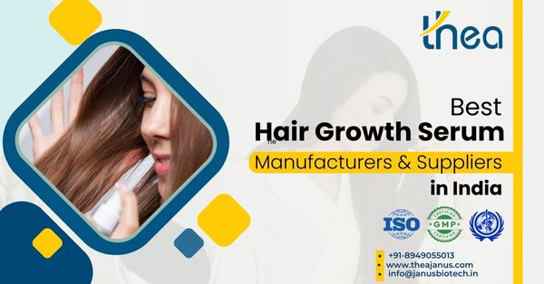 Hair Growth Serum Manufacturers & Suppliers in India | Thea Janus