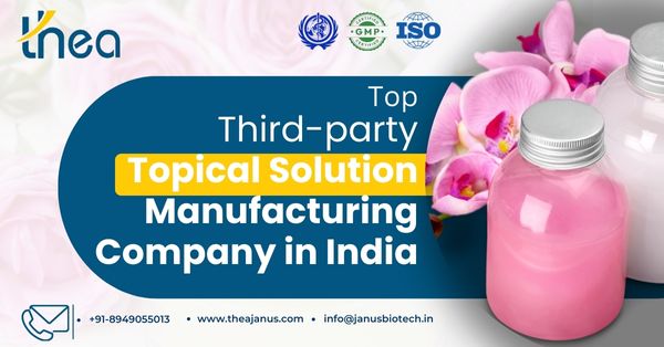 Third Party Manufacturer of Topical Solutions | Thea Janus
