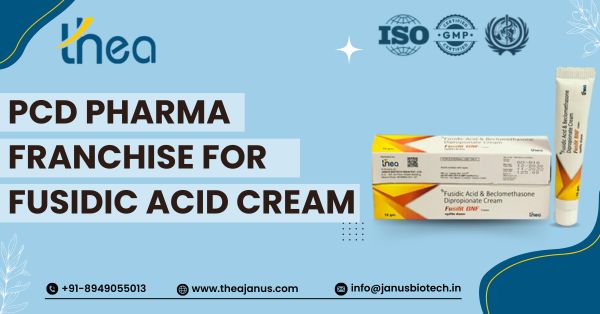 PCD Pharma Franchise and Third Party Manufacturer for Fusidic Acid Cream | Thea Janus