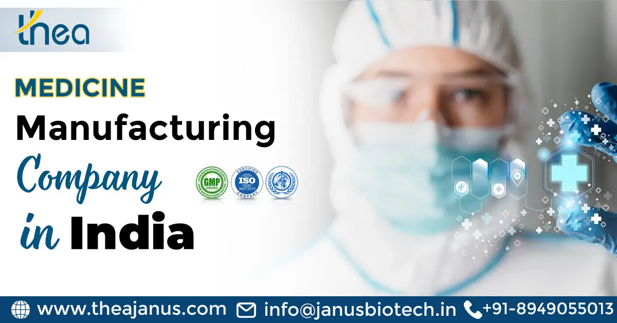Medicine Manufacturing Company in India | Thea Janus