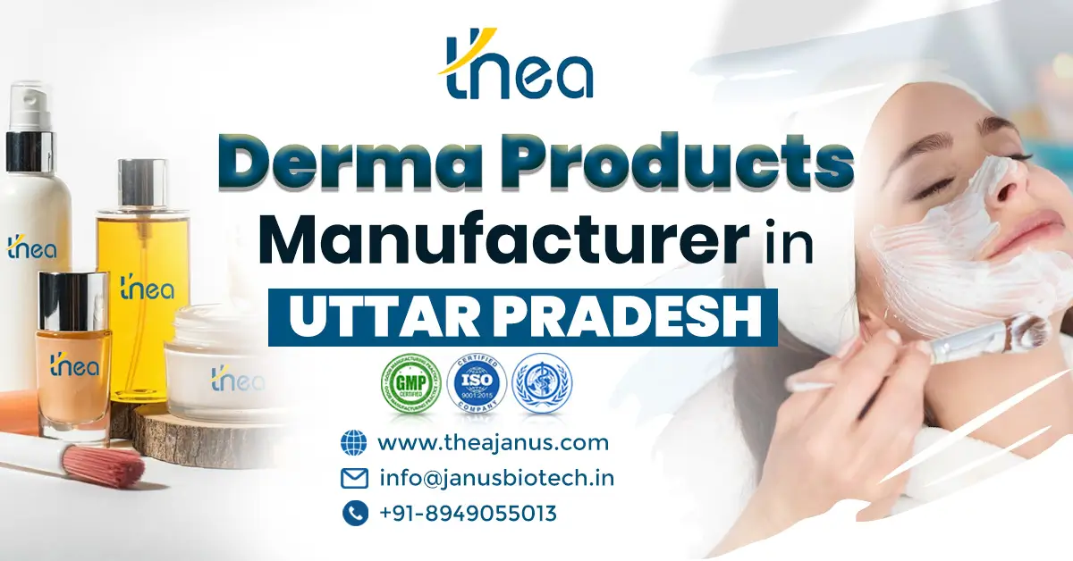 Derma Products Manufacturer in Uttar Pradesh | Thea Janus