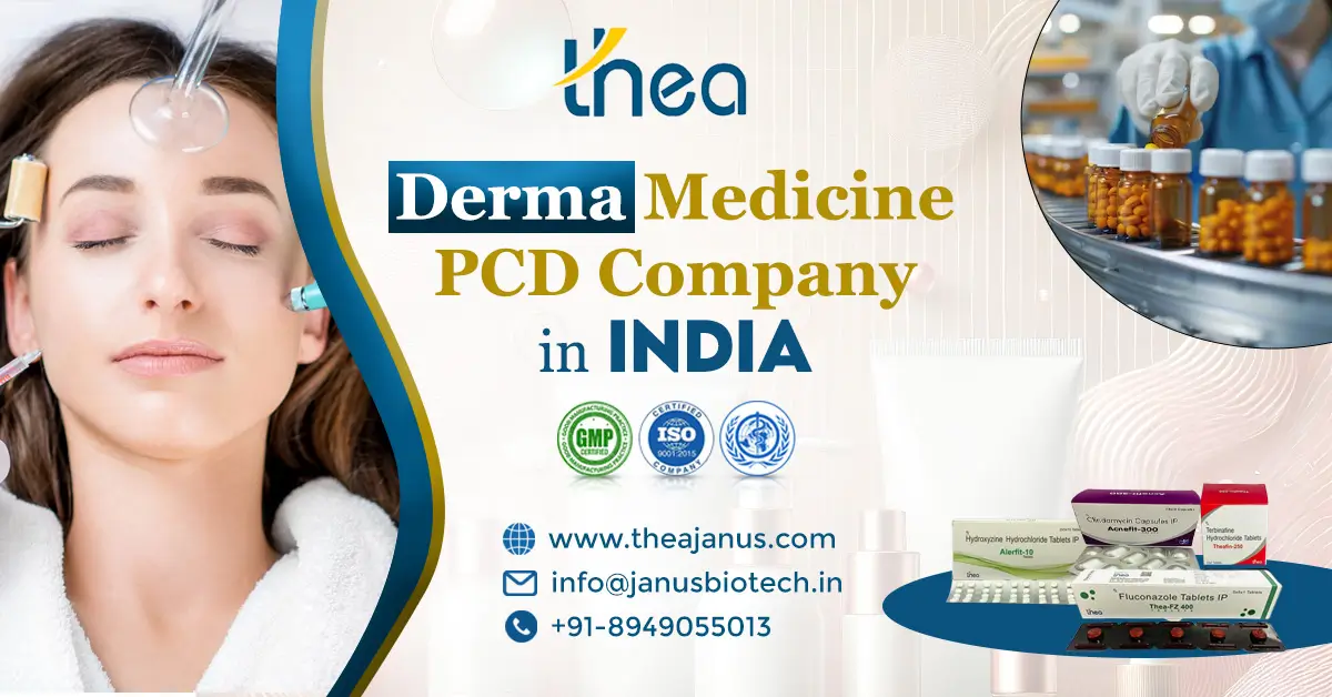 Derma Medicine PCD Company in India | Thea Janus