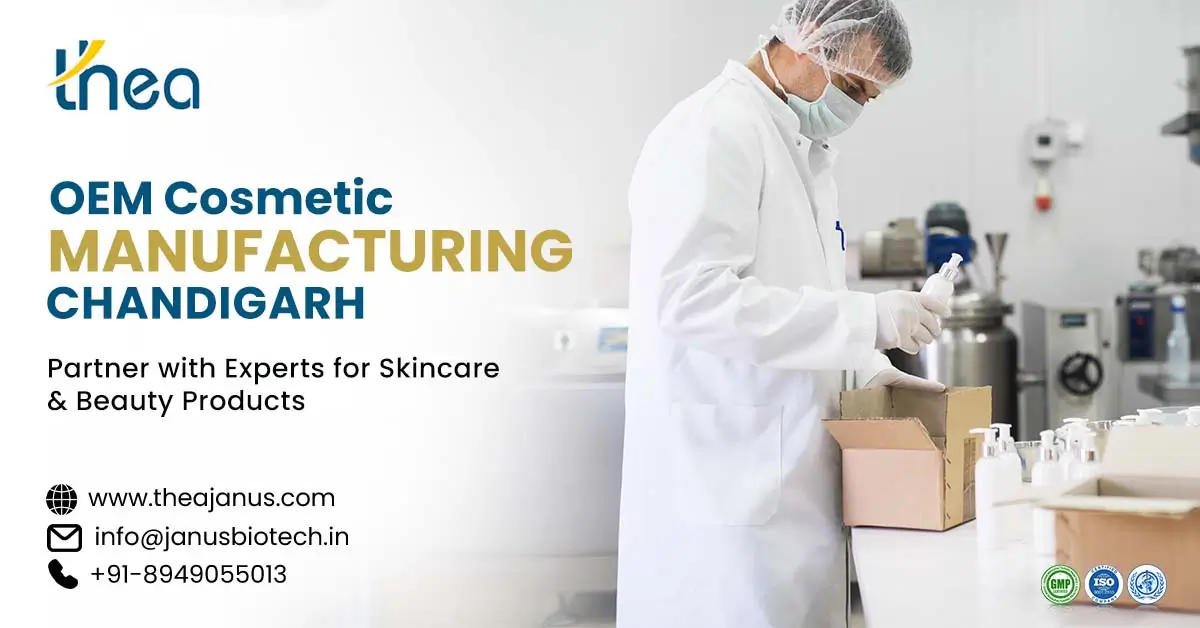 OEM Cosmetic Manufacturer in Chandigarh: Partner with Experts for Skincare & Beauty Products | Thea Janus